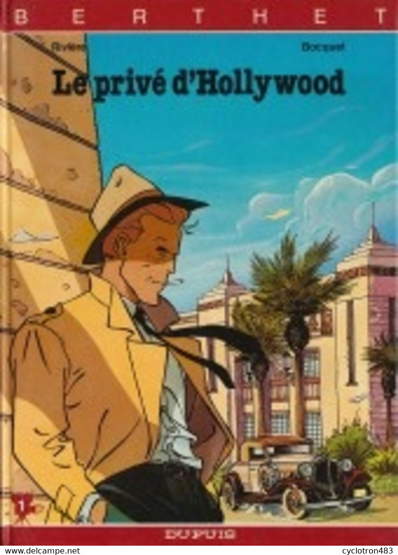 Le Privé D’Hollywood De  Berthet Et Rivière EO - Berthet