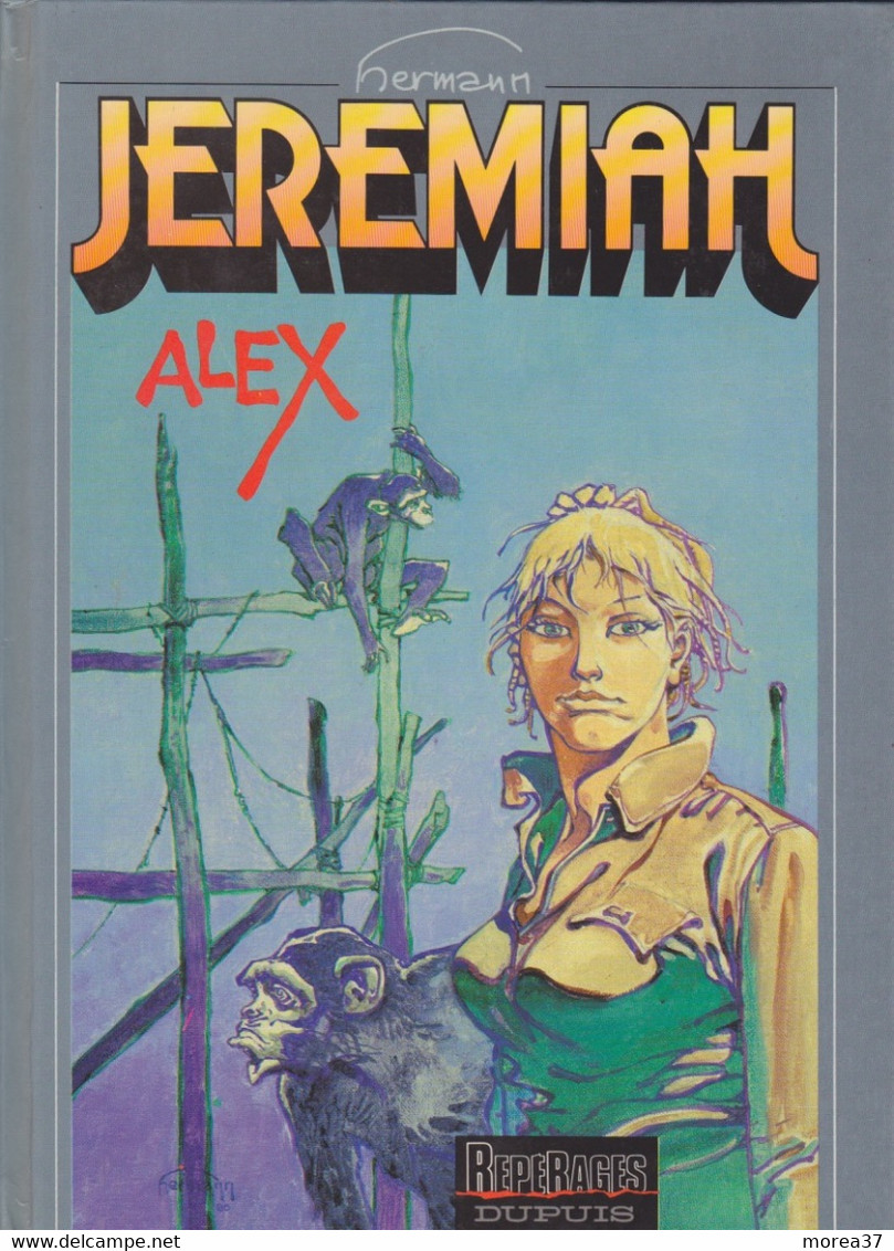 JEREMIAH  "Alex"     Tome 15  EO  De HERMANN  Editions DUPUIS - Jeremiah