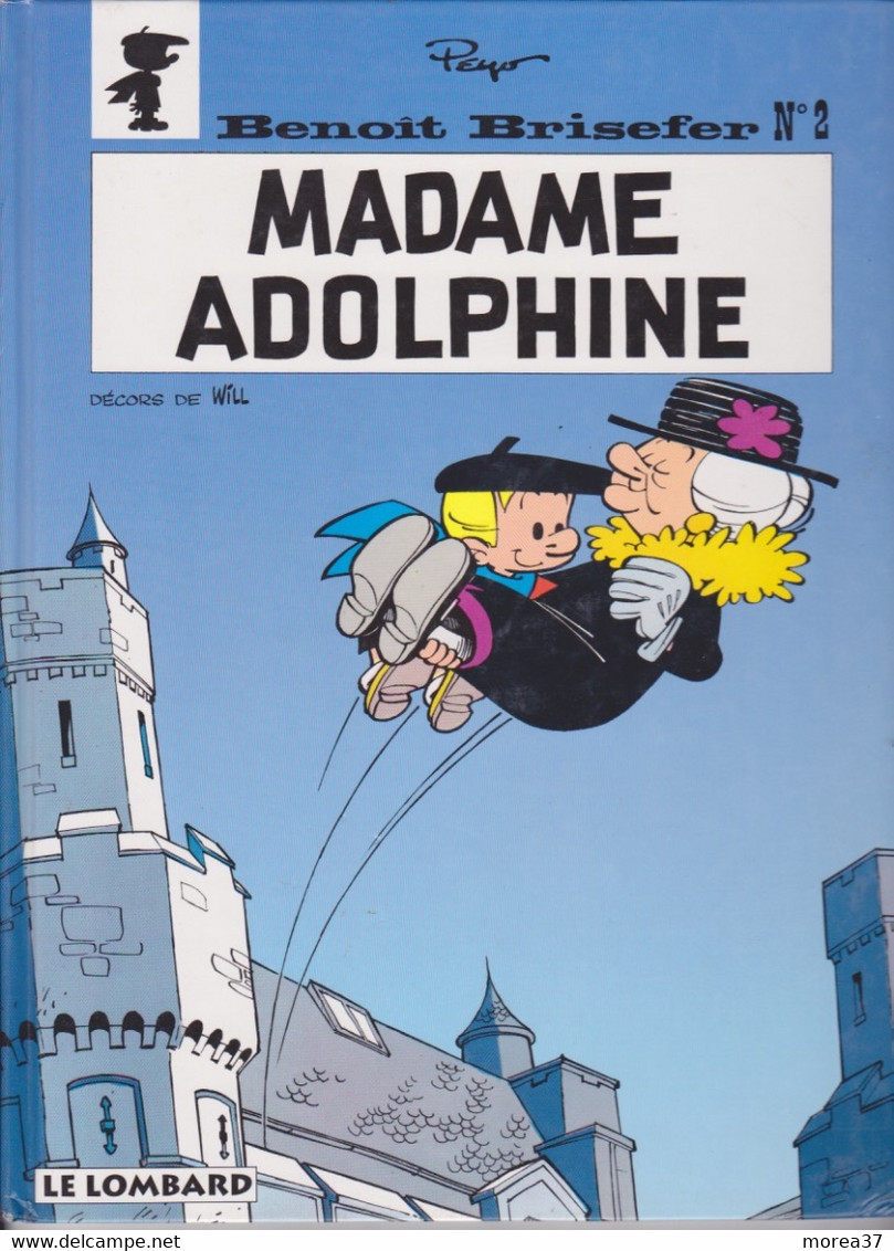 BENOIT BRISEFER  "Madame Adolphine "  Tome 2  De PEYO / WALTHERY    EDITIONS DU LOMBARD - Benoît Brisefer