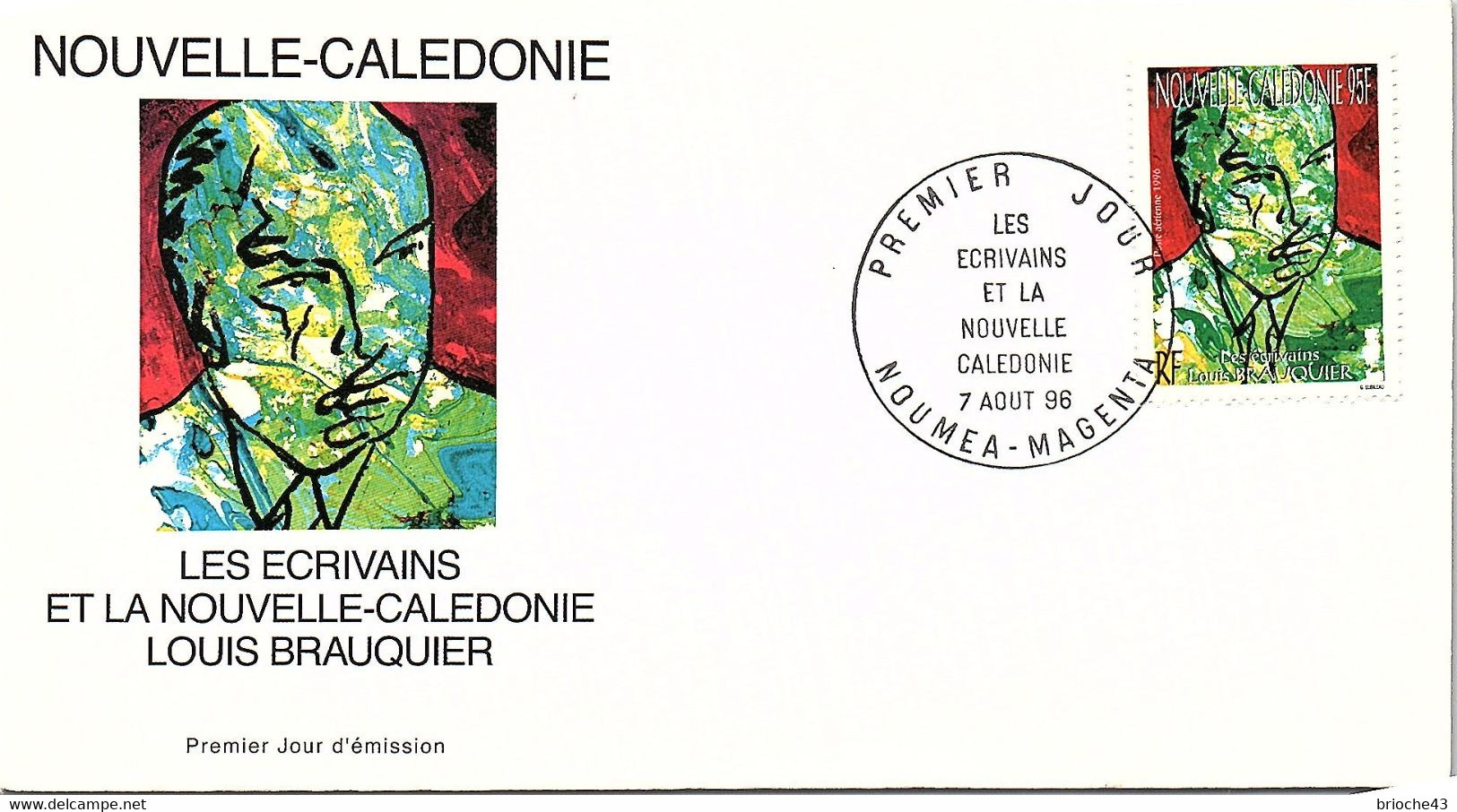 NOUVELLE CALEDONIE - FDC LES ECRIVAINS ET ..- LOUIS BRAUQUIER - YvPA 335- CACHET PREMIER JOUR NOUMEA-MAGENTA 7.8.1996/2 - Lettres & Documents