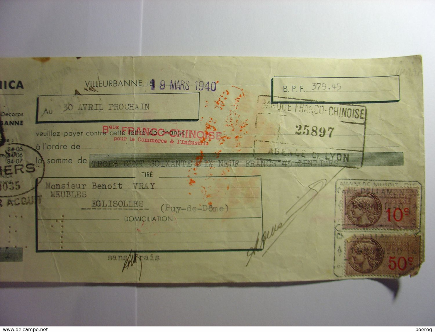 MANDAT LETTRE DE CHANGE CHEQUE De 1940 DELLAMONICA BENOIT VRAY EGLISOLES VILLEURBANNE THIERS BANQUE FRANCO CHINOISE LION - Bills Of Exchange