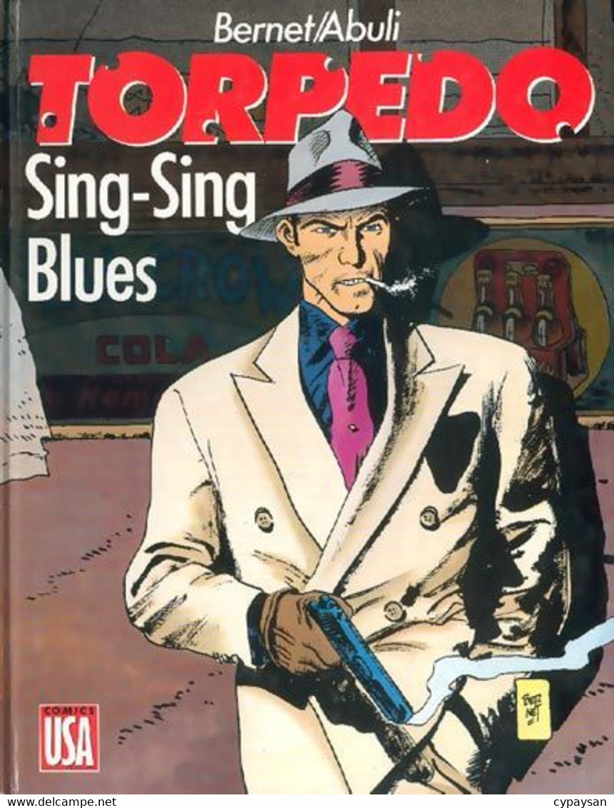 TORPEDO 7 Sing-Sing Blues.EO BE Comics USA 11/1987 Bernet Abuli (BI05) - Torpedo