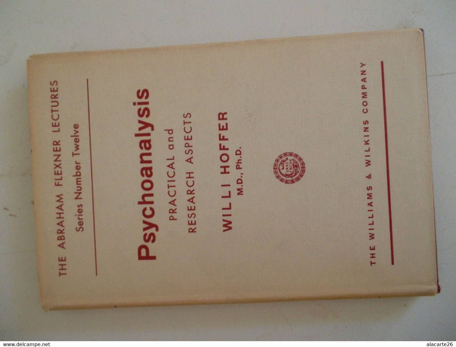 PSYCHOANALYSIS PRATICAL AND RESARCH ASPECTS / WILLI HOFFER - Psicología