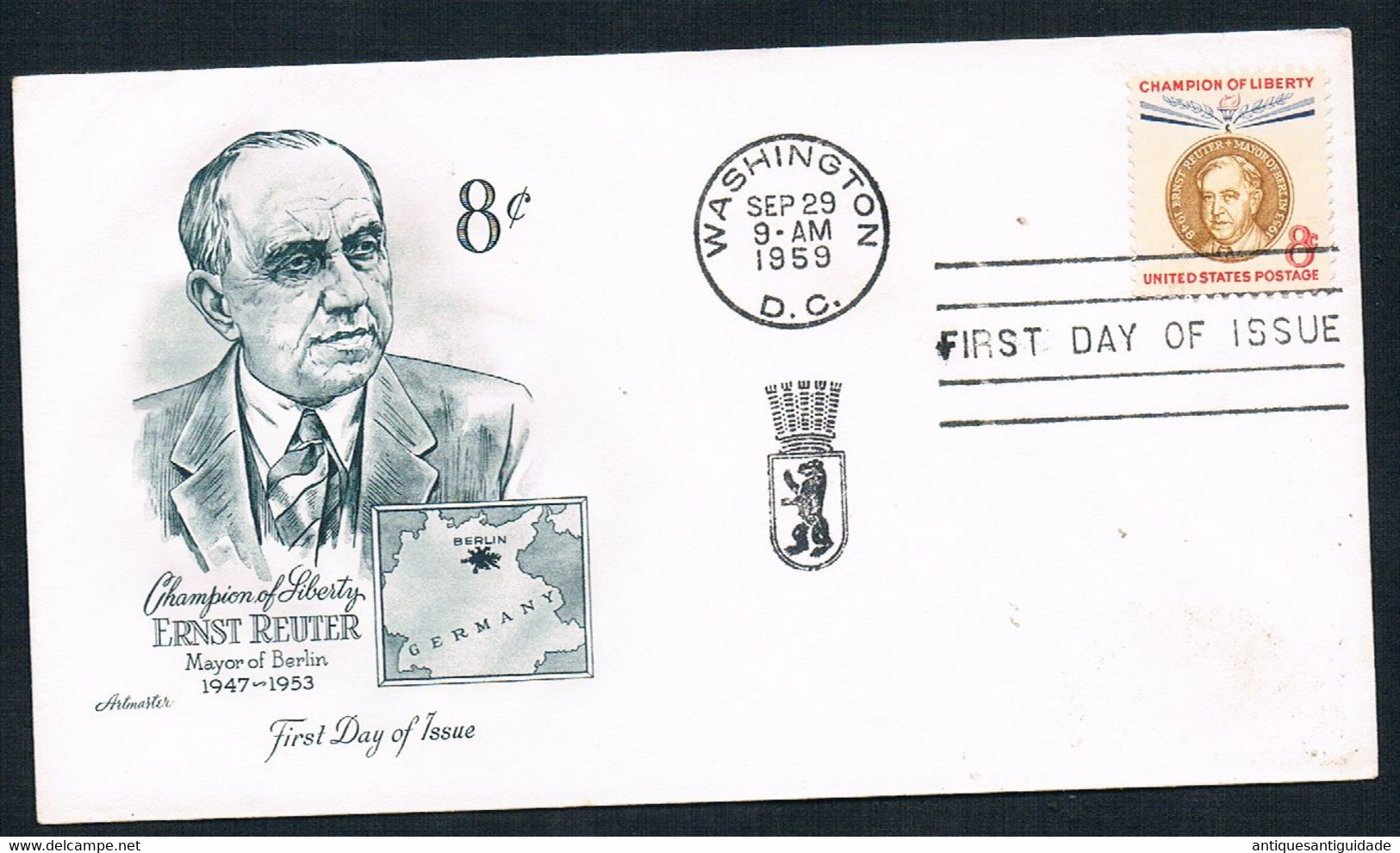 FDC - 1959 - Washington D.C. - Champion Of Liberty  Ernst Reuter - Mayor Of Berlin  8 – Cents - 1951-1960