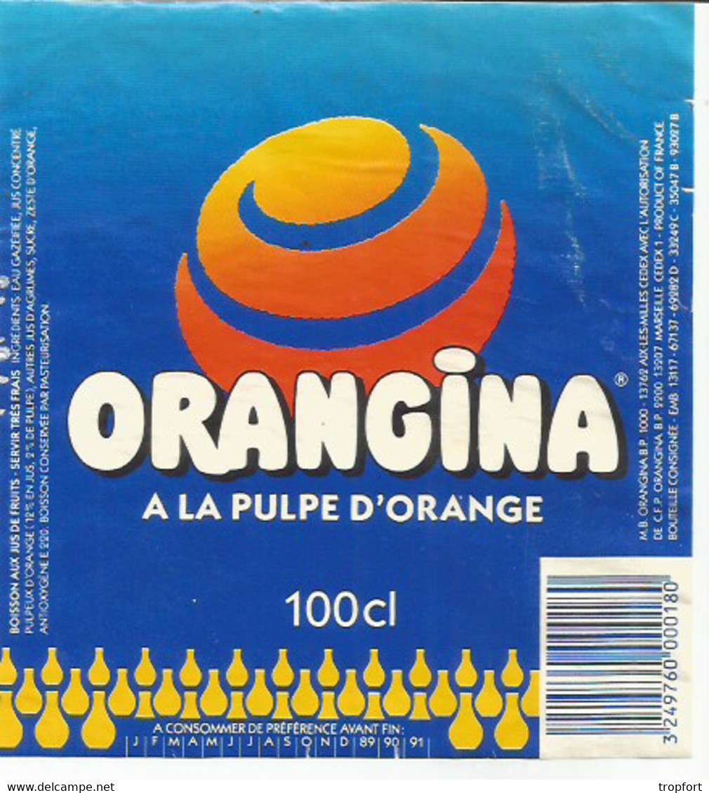 A11 / Wine Liqueur Alcohol LABEL Etichetta Etiqueta  étiquette Bouteille 1988 ORANGINA 100 CL Jus D'orange Gazeuse - Fruits & Vegetables