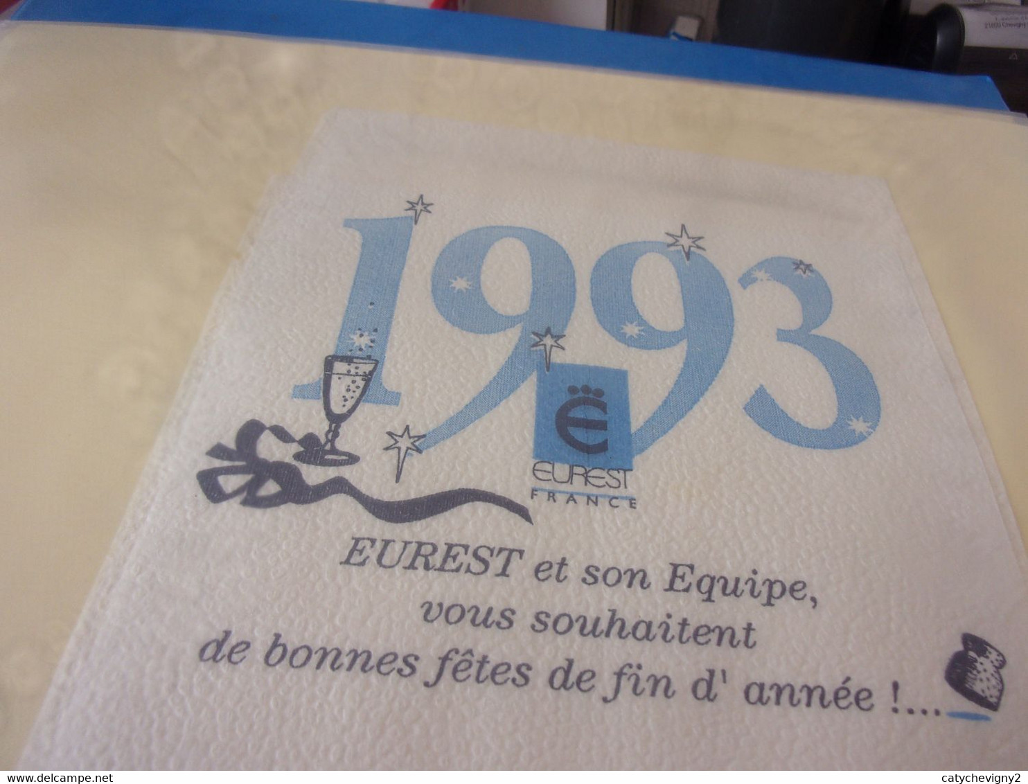 SERVIETTE PUBLICITAIRE  1993 EUREST ET SON EQUIPE VOUS SOUHAITENT DE BONNES FETES - Serviettes Publicitaires