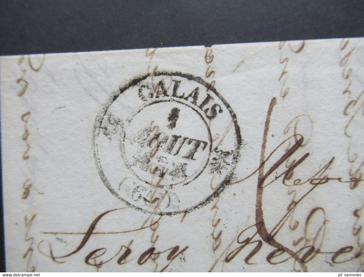 GB 31.7.1834 Forwarded Letter Aus London Via Calais Forwarder Nach Rouen Mit Ank. Stempel Faltbrief Mit Inhalt - ...-1840 Vorläufer