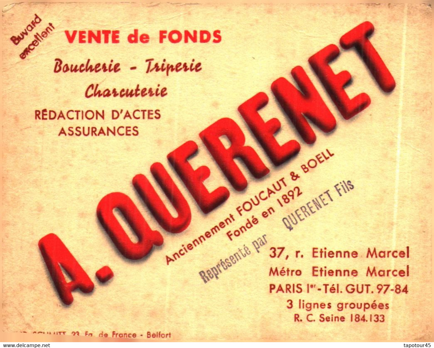 V F Q13/04/Buvard Vente De Fonds "A Querenet" (Format 13 X 10) (N= 2) - V