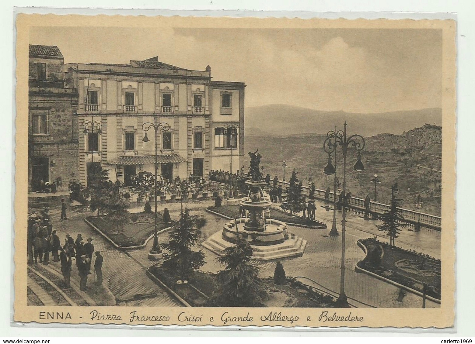 ENNA - PIAZZA FRANCESCO CRISPI E GRANDE ALBERGO E BELVEDERE NV FG - Enna