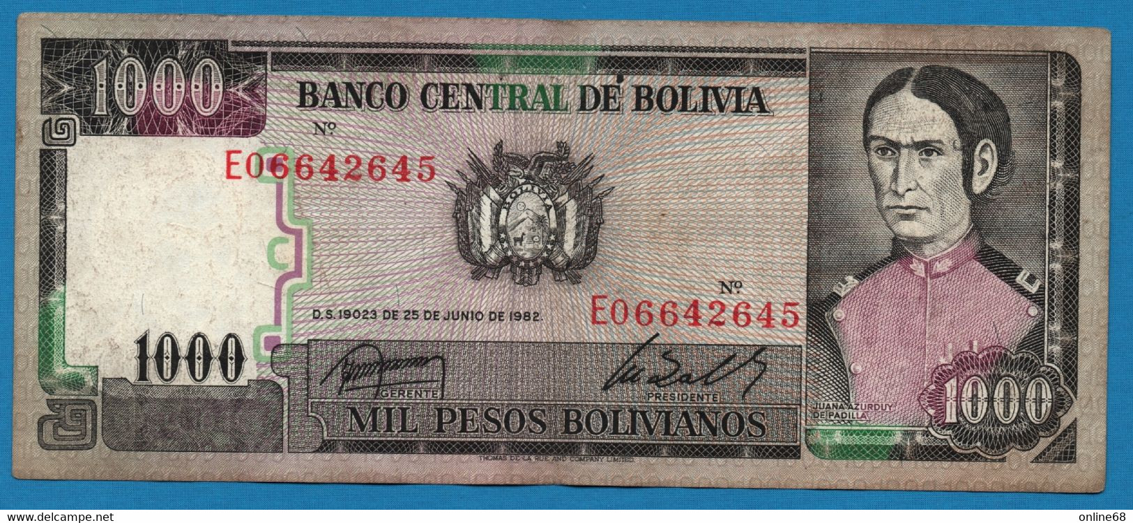 BOLIVIA 1.000 Pesos Bolivianos D.25.06.1982 # E06642645 P# 167 - Bolivie