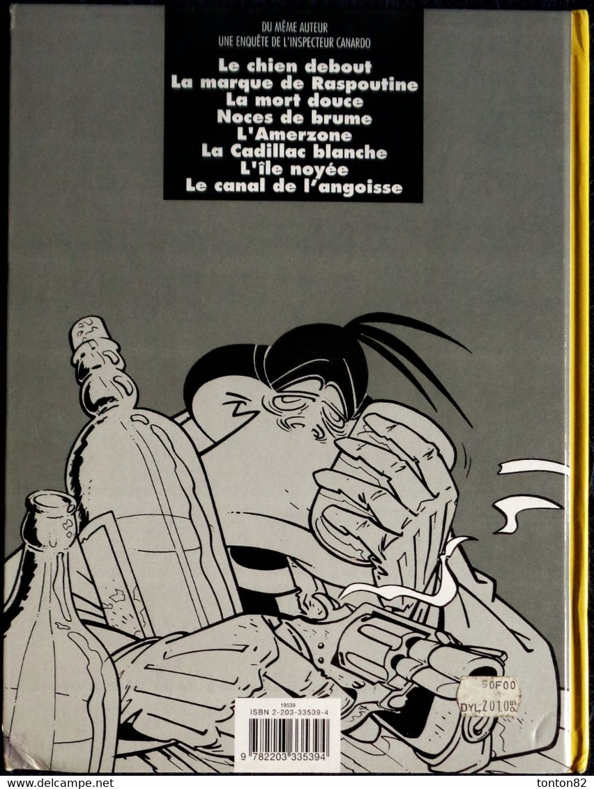 SOKAL - Une Enquête De L'Inspecteur Canardo - 9 - Le Caniveau Sans Lune - Casterman - ( E.O. 1995 ) - Veyron