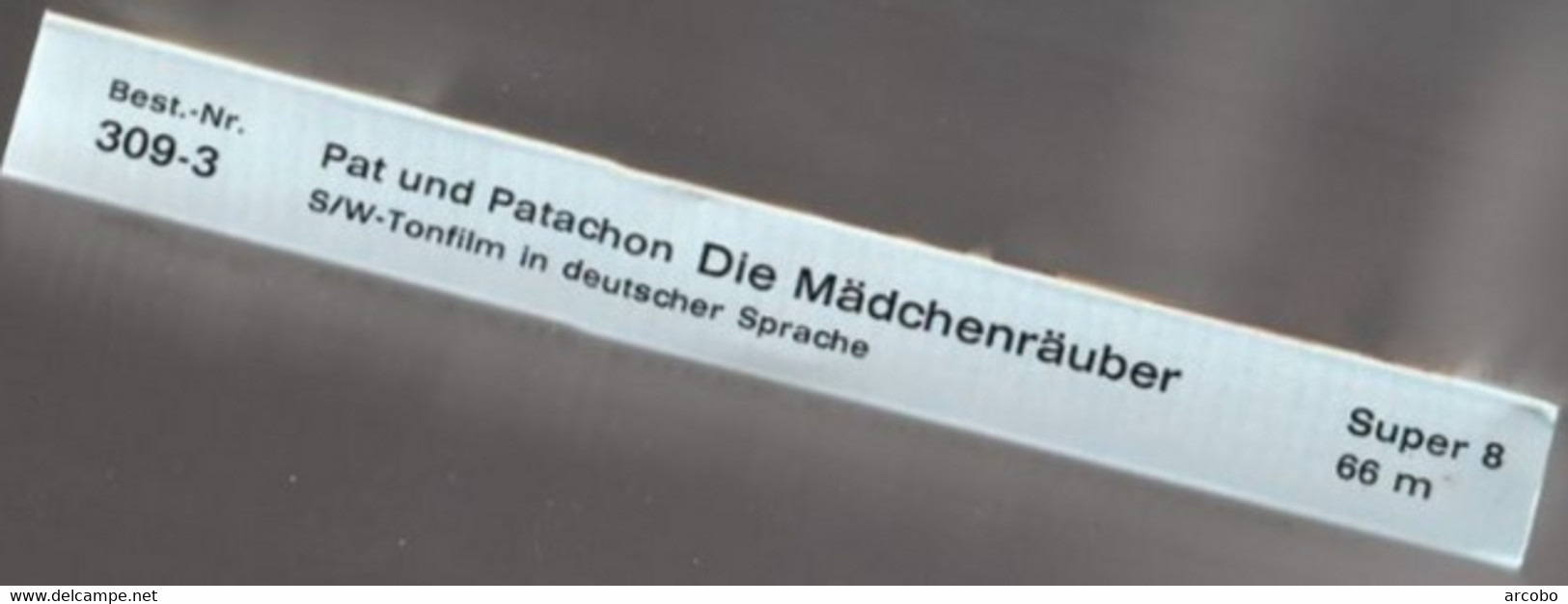 PAT Und PATACHON Die Mädchenrauber S/W Tonfilm In Deutscher Sprache Super 8mm 66 Meter - Bobines De Films: 35mm - 16mm - 9,5+8+S8mm