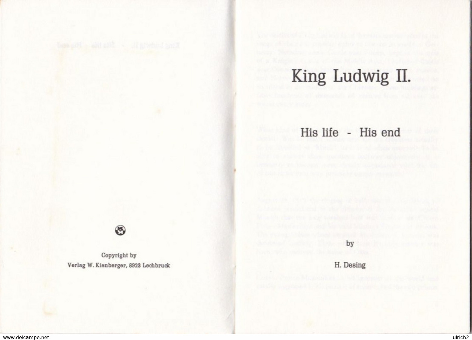 Buch King Ludwig II - His Life - His End - Biographie Bayern - 17*12cm - 32 Seiten  (55501) - Other & Unclassified