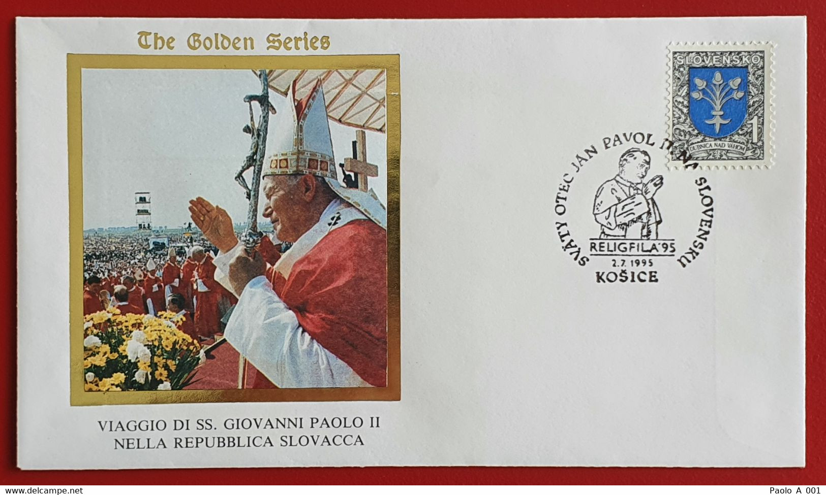 SLOVENSKO SLOVAKIA 1995 KOSICE JAN PAVOL II POPE JOHN PAUL II VISIT - Cartas & Documentos