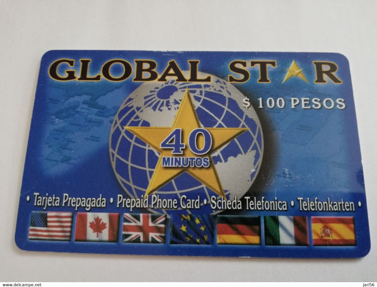 MEXICO $ 100 PESOS   PREPAID GLOBAL STAR / 40 MINUTES FLAGS & GLOBE      ** 5150** - Mexique