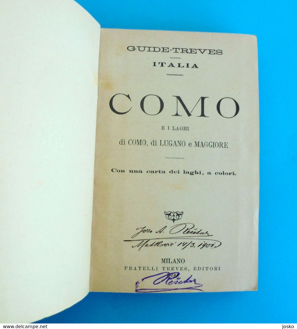 COMO E I Laghi DI COMO - DI LUGANO - DI MAGGIORE ... Italy Old Book (1899) * COMO And The Lakes Of COMO LUGANO .. Italia - Libri Antichi