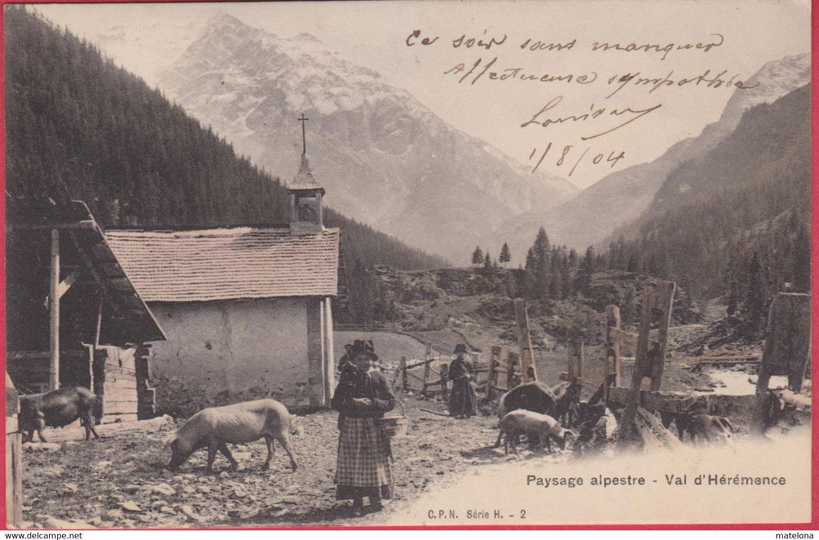 SUISSE VS VALAIS PAYSAGE ALPESTRE VAL D'HEREMENCE   PRECURSEUR - Hérémence