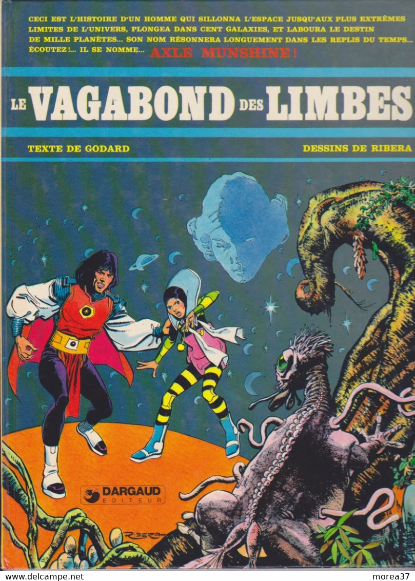 LE VAGABOND DES LIMBES      De RIBERA / GODARD   DARGAUD - Vagabond Des Limbes, Le