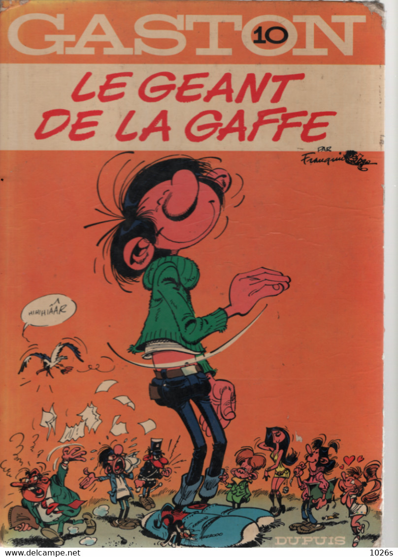 B.D.GASTON - LE GEANT DE LA GAFFE - E.O.1973 - Gaston