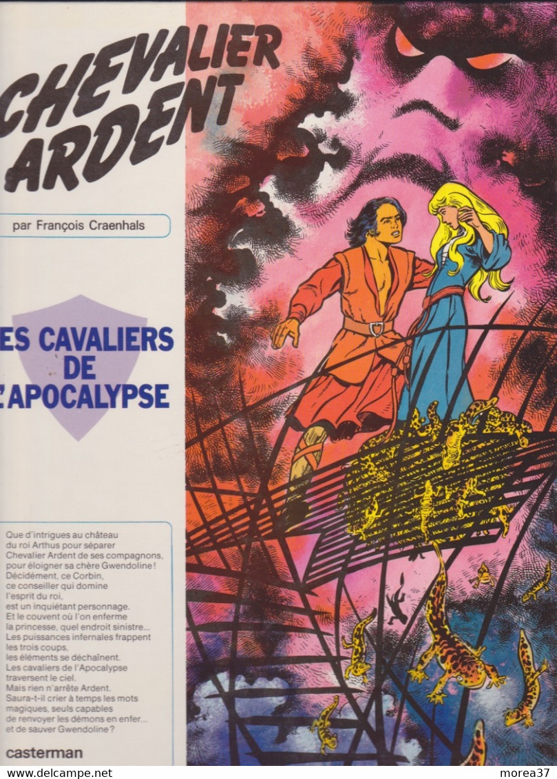 CHEVALIER ARDENT   "Les Cavaliers De L'apocalypse"  EO  De CRAENHALS      CASTERMAN - Chevalier Ardent