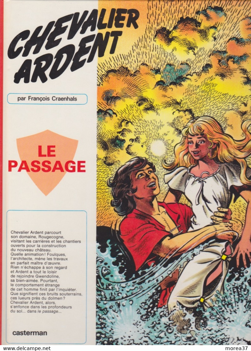 CHEVALIER ARDENT   "Le Passage "  EO   De CRAENHALS      CASTERMAN - Chevalier Ardent