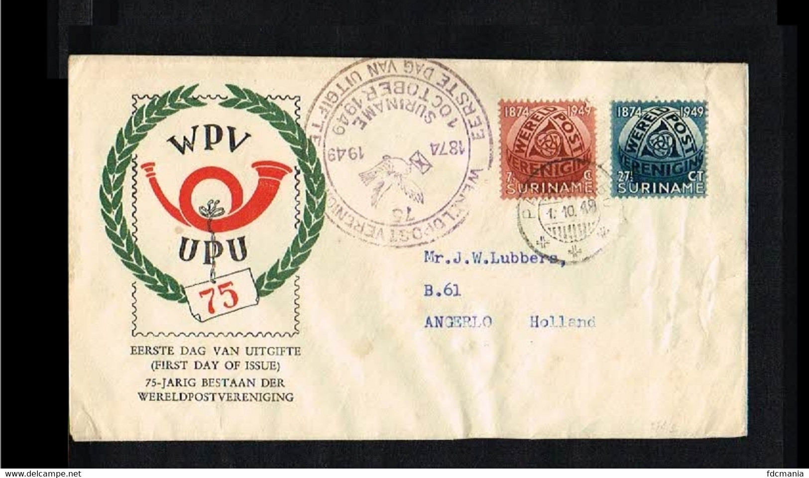 1949 - Suriname FDC V5_7M - Organizations - UPU - 75 Years [SA016] - Suriname ... - 1975