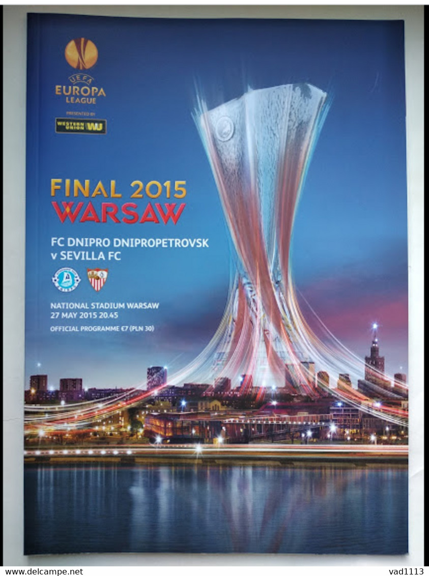 Football - Official Program UEFA Europa League FINAL 2015 FC Dnipro Ukraine - Sevilla FC Spain - Libros