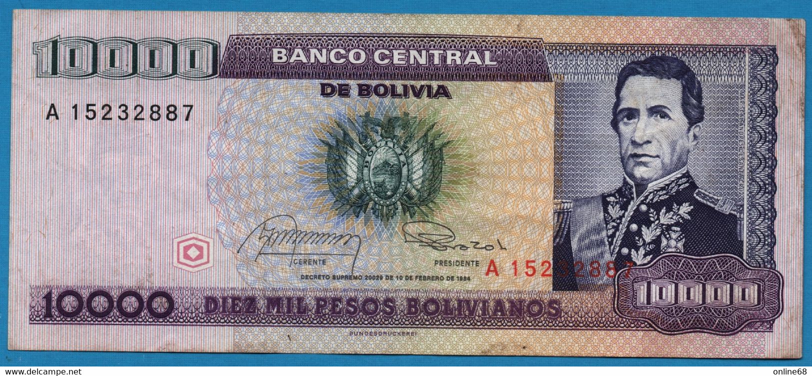 BOLIVIA 10.000 Pesos Bolivianos  	  D. 10.02.1984  # A15232887  P# 169 Marshal Andrés De Santa Cruz - Bolivie