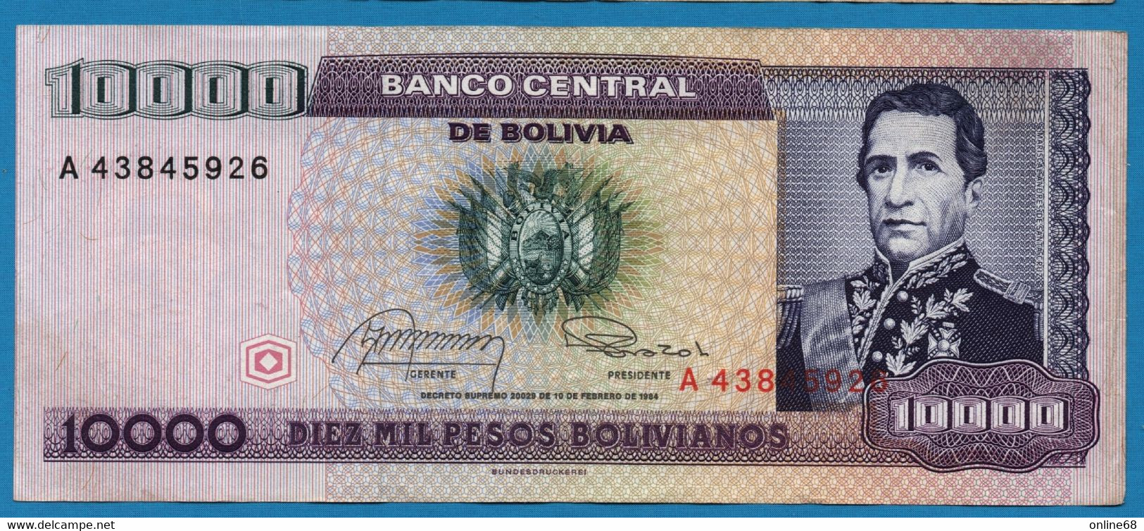 BOLIVIA 10.000 Pesos Bolivianos  	  D. 10.02.1984  # A43845926  P# 169 Marshal Andrés De Santa Cruz - Bolivie