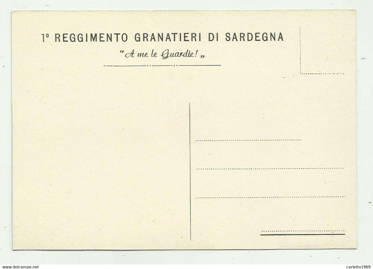 1 REGGIMENTO GRANATIERI DI SARDEGNA " A ME LE GUARDIE "  - NV  FG - Regimenten