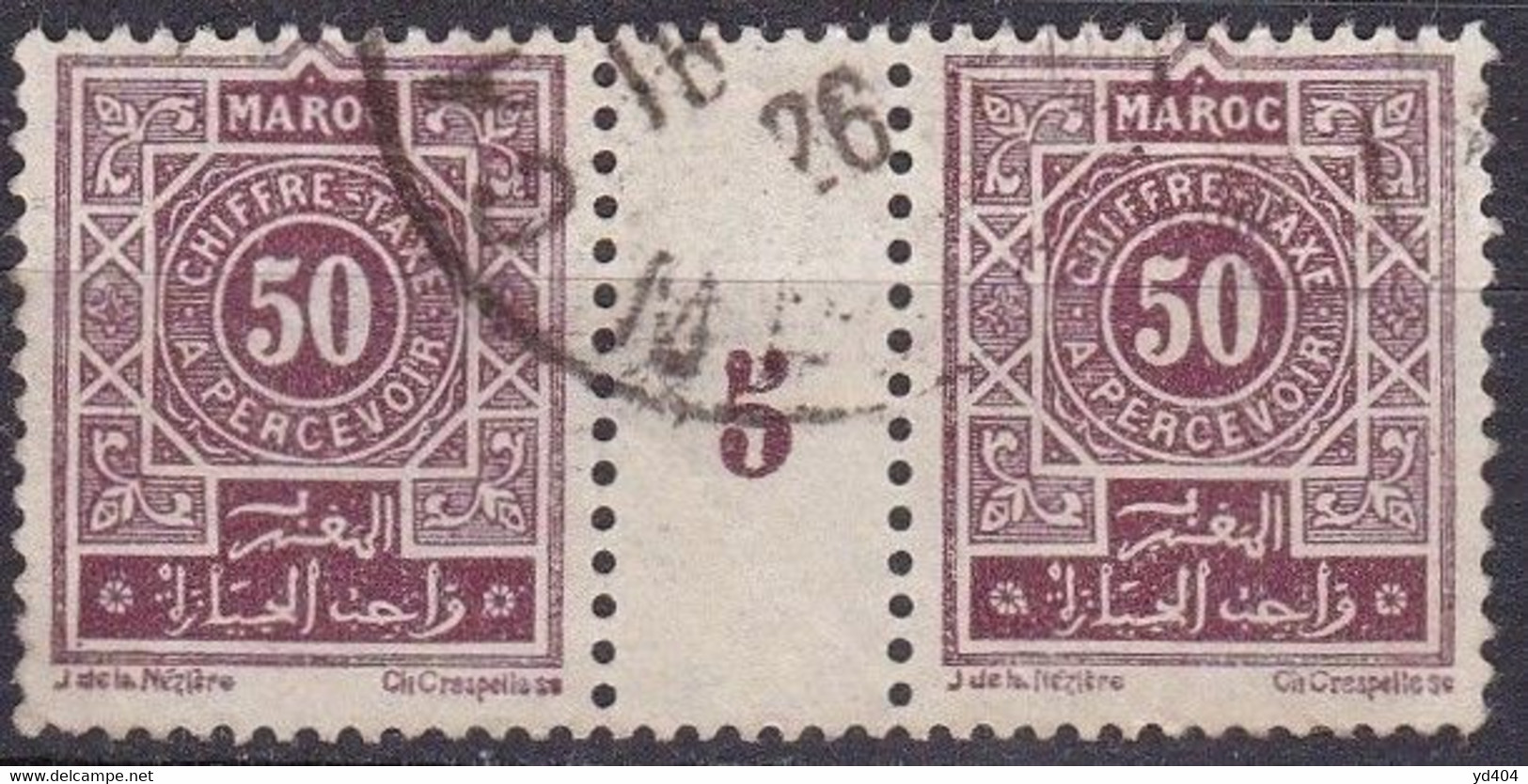 CF-MA-50 – FR.COL. – MOROCCO – MILLESIMES - POSTAGE DUE – 1925 – Y&T # 32 USED 24 € - Timbres-taxe