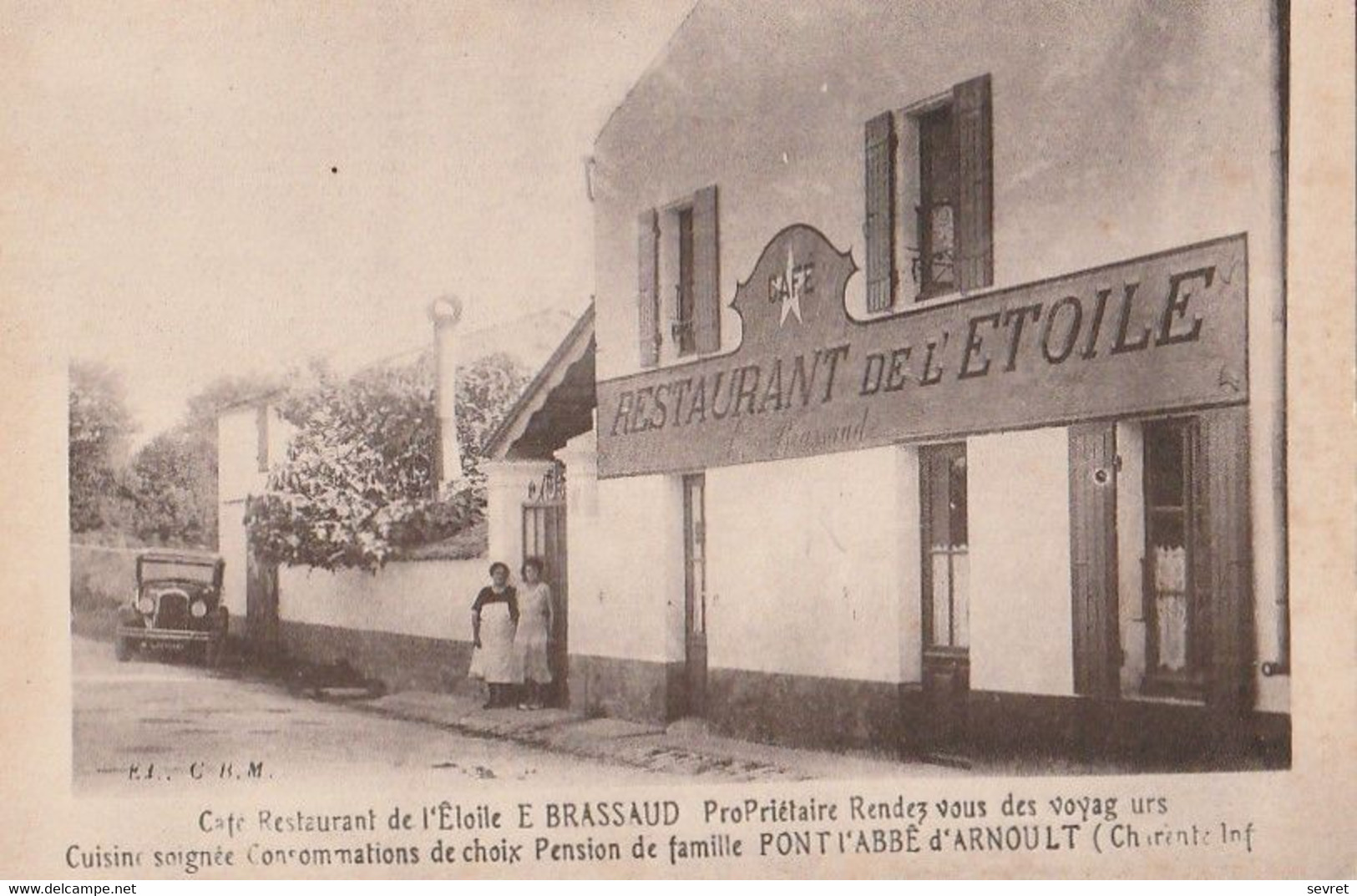 PONT L'ABBE D'ARNOULT. - RESTAURANT DE L'ETOILE - Pont-l'Abbé-d'Arnoult