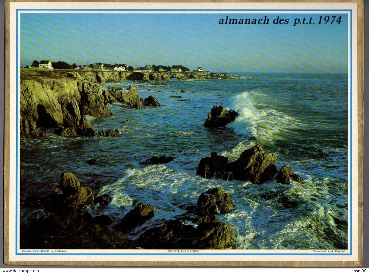 CALENDRIER GF 1974 - AGDE 34 Hérault, Pointe Du Croisic 44 Loire A, Imprimeur Oller (calendrier Double) - Big : 1971-80