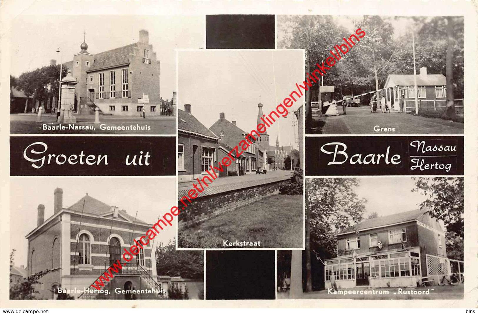 Groeten Uit Baarle Hertog Nassau - Kampeercentrum Rustoord Grens Gemeentehuis - Baarle-Nassau Baarle Hertog - Baarle-Hertog