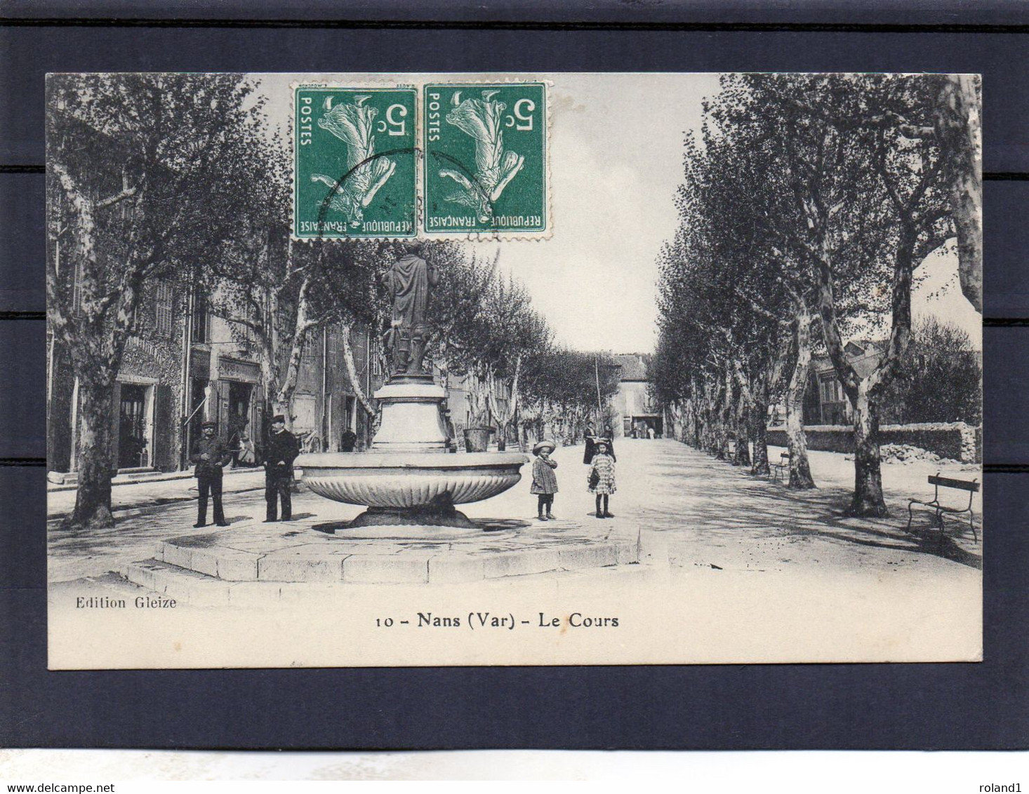 Nans Les Pins - Le Cours - Fontaine.( édit. Gleize ). - Nans-les-Pins