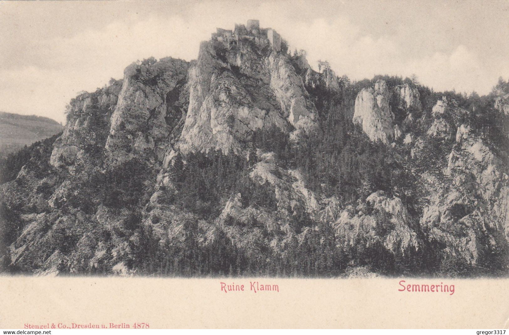 2547) SEMMERING - Ruine KLAMM - Tolle Alte LITHO - Semmering