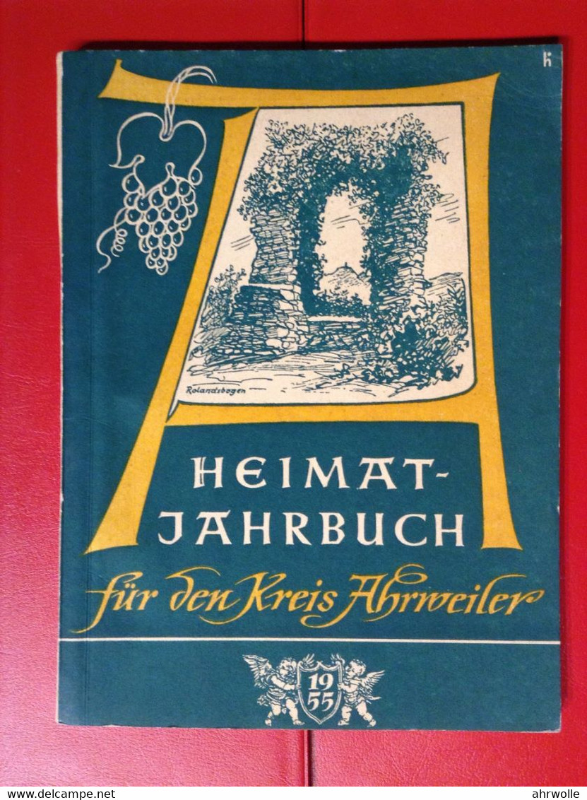 Heimatjahrbuch Kreis Ahrweiler 1955 Ahr - Kalender