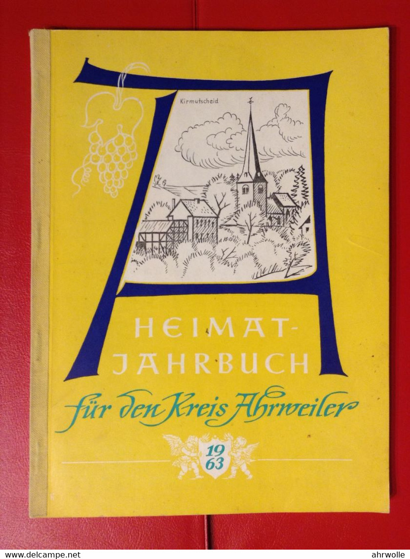 Heimatjahrbuch Kreis Ahrweiler 1963 Ahr - Calendari