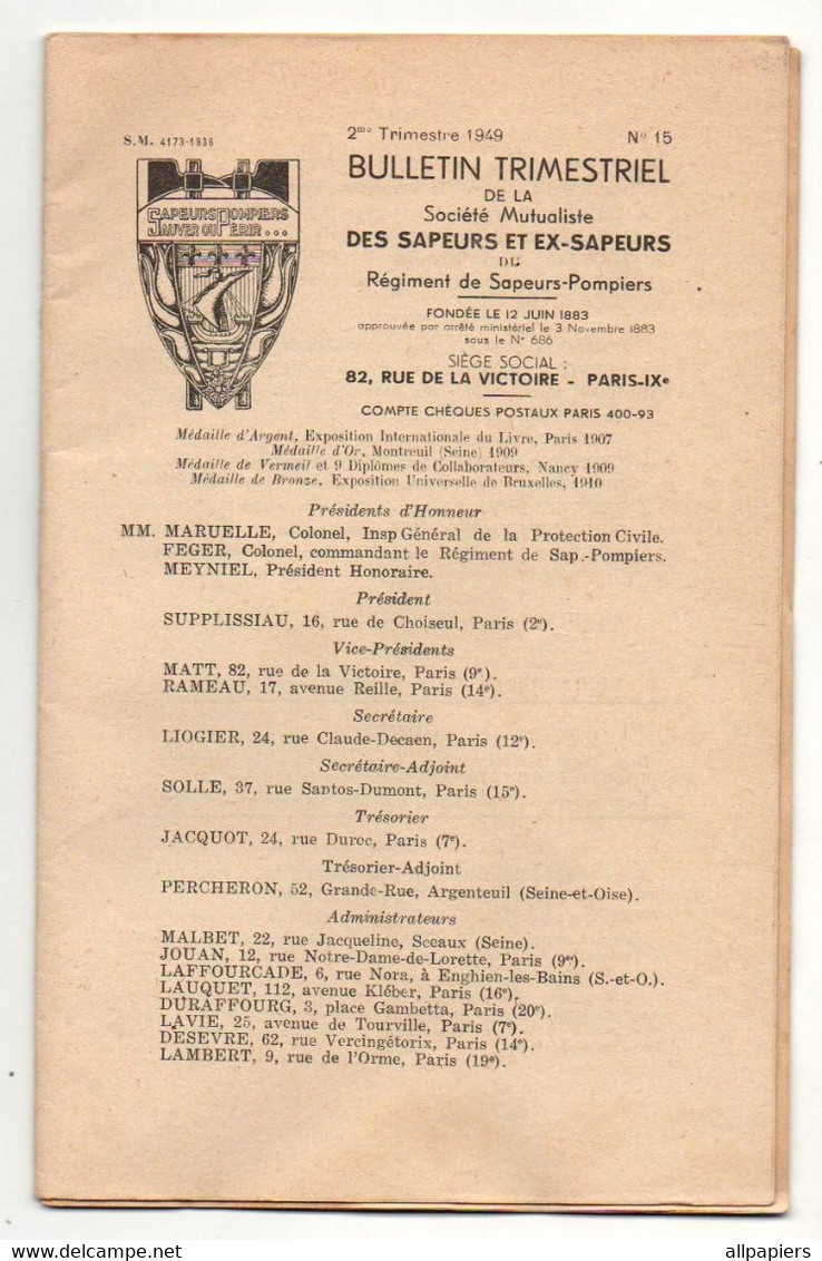 Bulletin Trimestriel N°15 De La Société Mutualiste Des Sapeurs Et Ex-Sapeurs Du Régiment De Sapeurs-Pompiers De 1949 - Pompiers