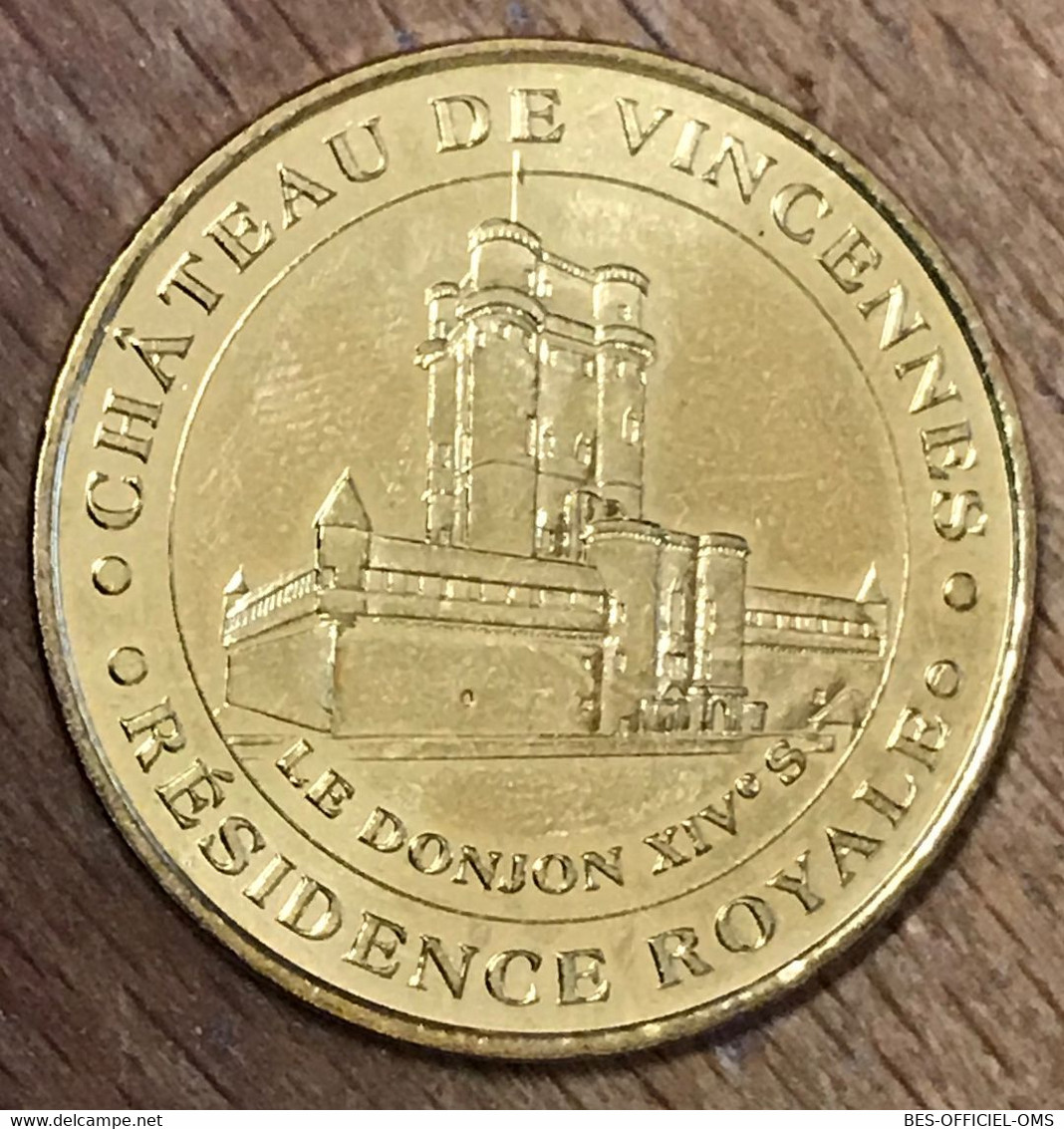 94 CHÂTEAU DE VINCENNES LE DONJON MDP 2016 MÉDAILLE SOUVENIR MONNAIE DE PARIS JETON TOURISTIQUE MEDALS TOKENS COINS - 2016