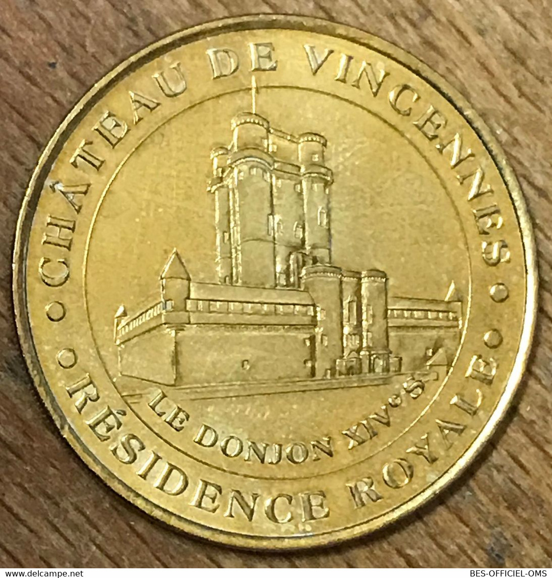 94 CHÂTEAU DE VINCENNES LE DONJON MDP 2000 MÉDAILLE SOUVENIR MONNAIE DE PARIS JETON TOURISTIQUE MEDALS TOKENS COINS - 2000