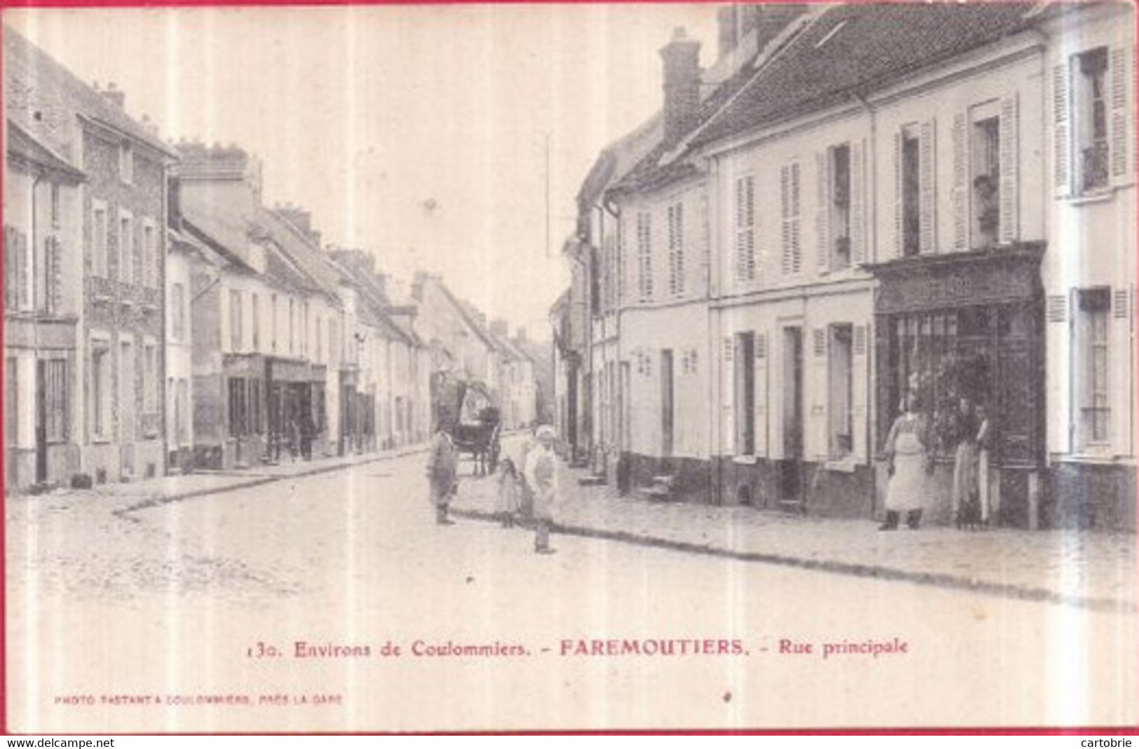 Dépt 77 - FAREMOUTIERS - Rue Principale - Animée - (Photo PASTANT, N° 130) - Environs De Coulommiers - Faremoutiers