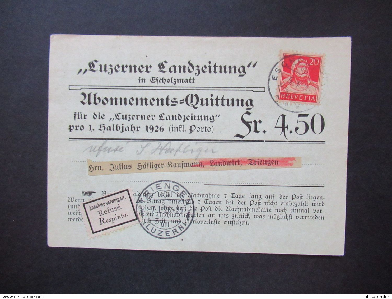 Schweiz 1926 Luzerner Landzeitung Abonnements Quittung Aufkleber Annahme Verweigert Refuse Respinto - Cartas & Documentos