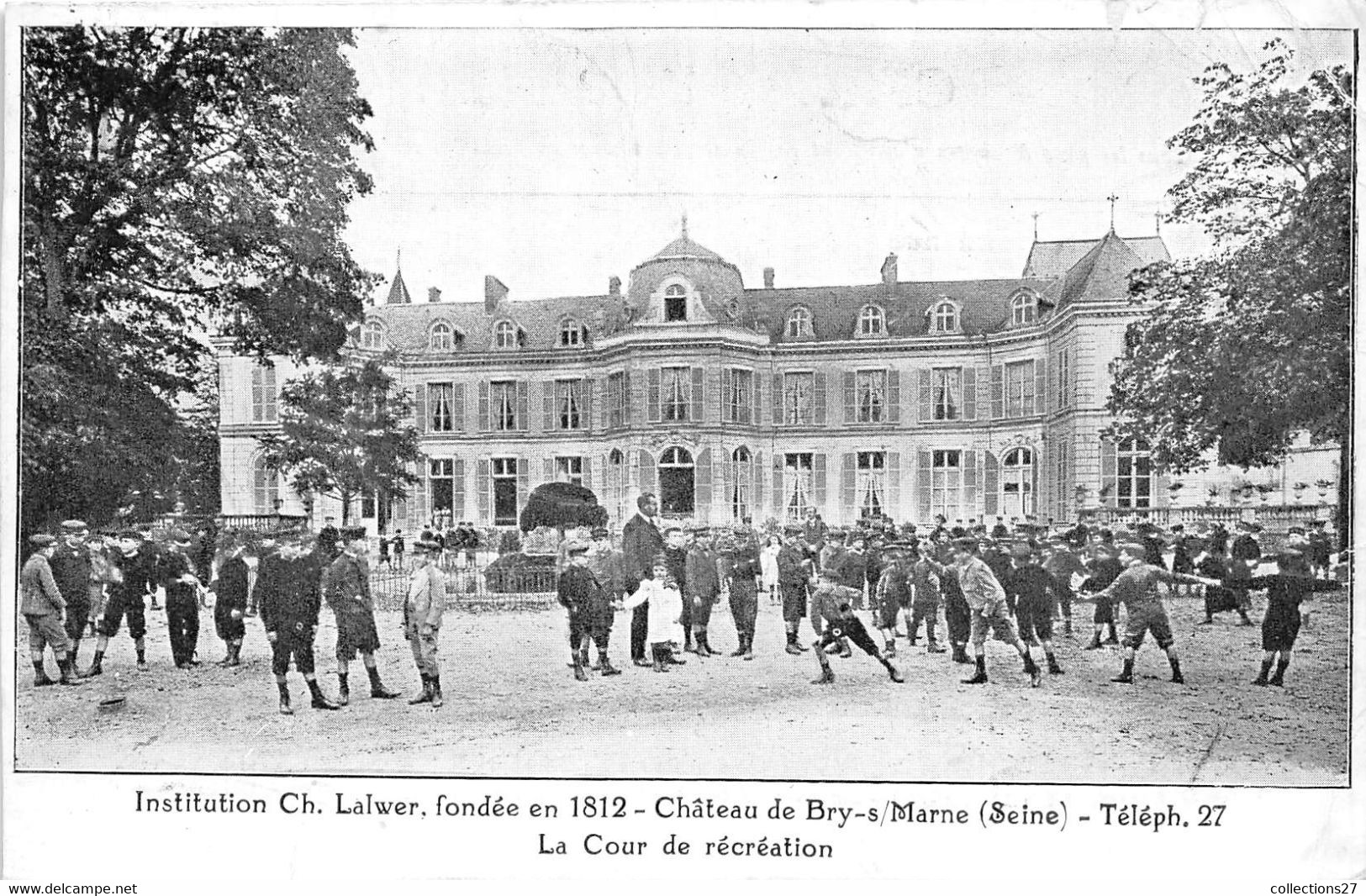 94-BRY-SUR-MARNE- INSTITUTION CH.LALWER, FONDEE EN 18126- CHÂTEAU DE BRY, LA COUR DE RECREATION - Bry Sur Marne