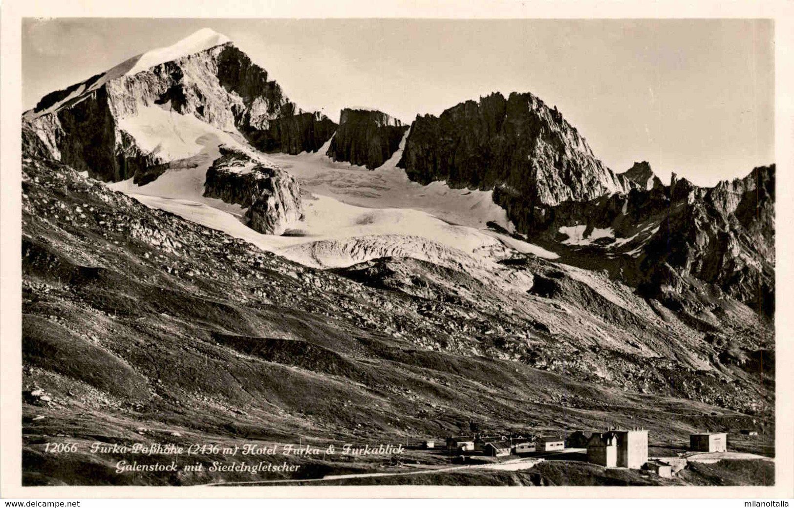 Furka-Paßhöhe - Hotel Furka & Furkablick, Galenstock Mit Siedelngletscher (12066) - Lens