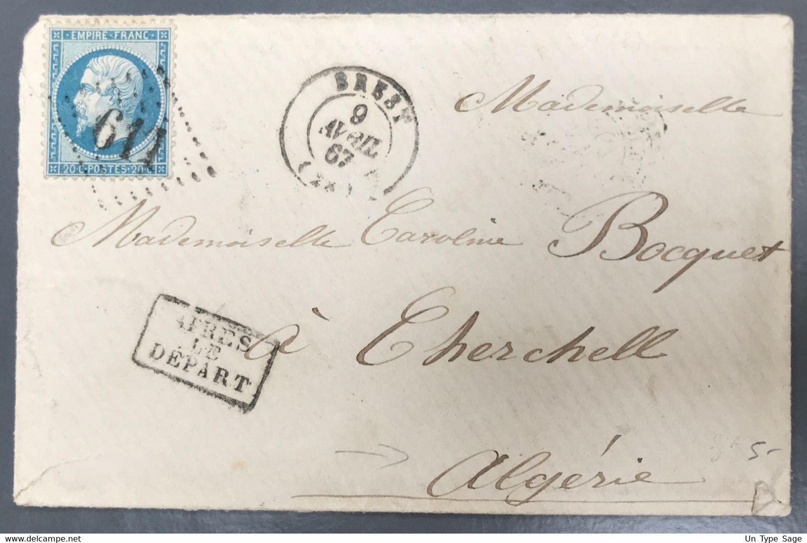 France N°22 Sur Enveloppe De Brest (GC611) + APRES LE DEPART, Pour Cherchell, Algérie - (A1122) - 1849-1876: Klassik