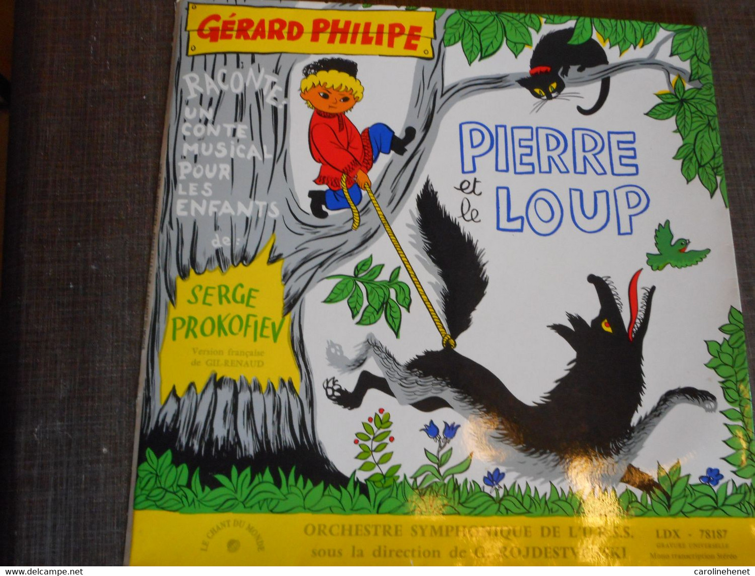 Vinyle Pierre Et Le Loup Par Gérard Philippe - Niños