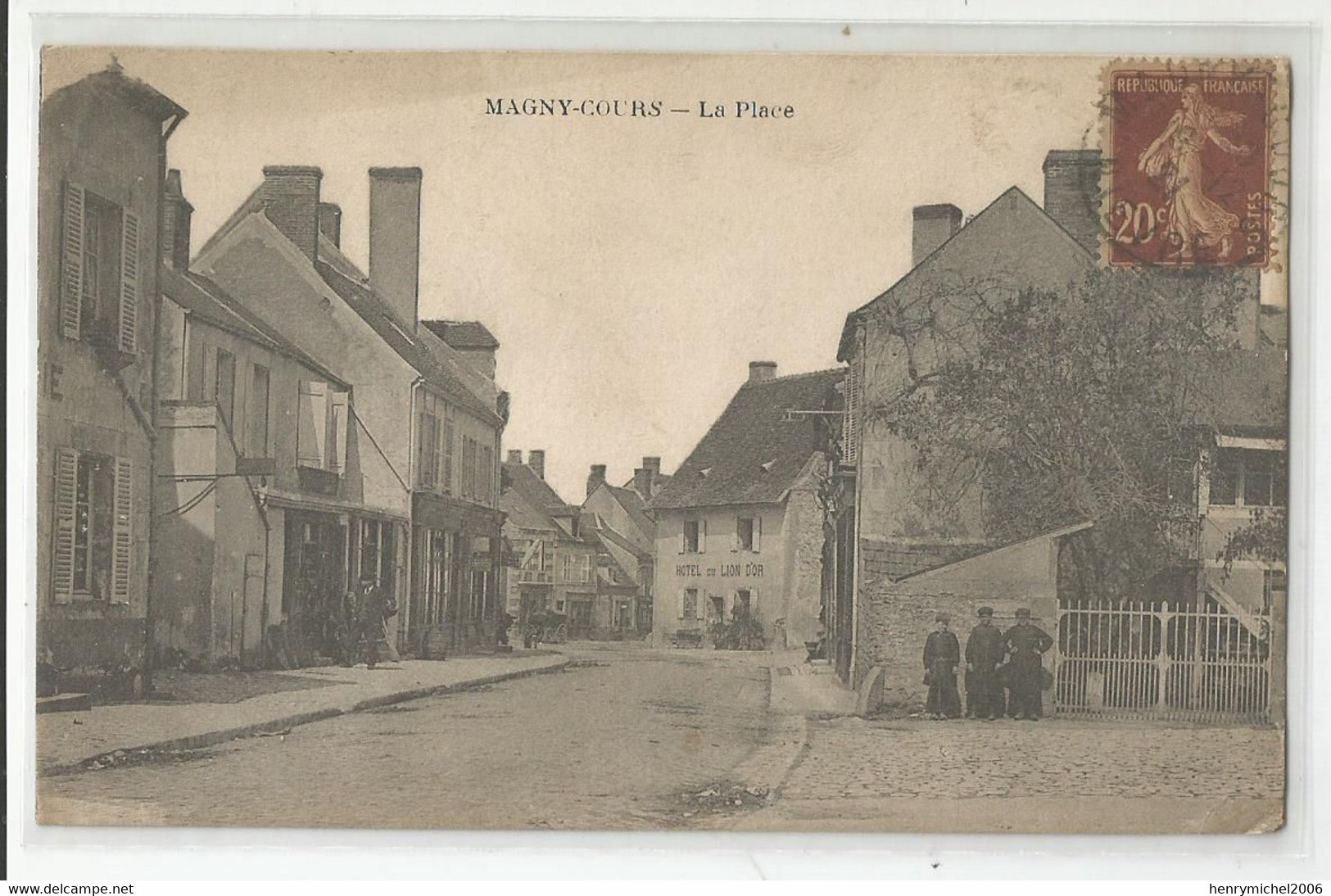 58 Nièvre Magny Cours La Place Hotel Du Lion D'or Cachet 1921 Ed Wayer , Prémery - Autres & Non Classés