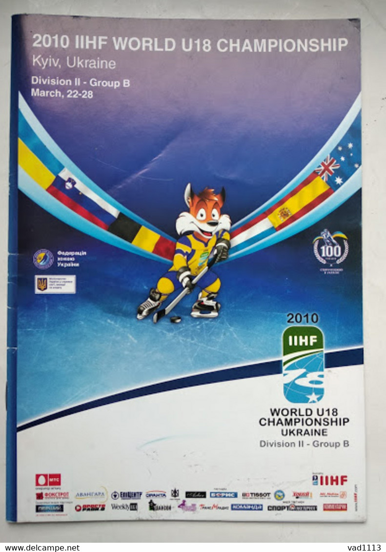 Hockey- U18 World Championship 2010 Official Program Div.II, Group B-Ukraine,Spain,Australia,Belgium,Slovenia,Netherland - Boeken