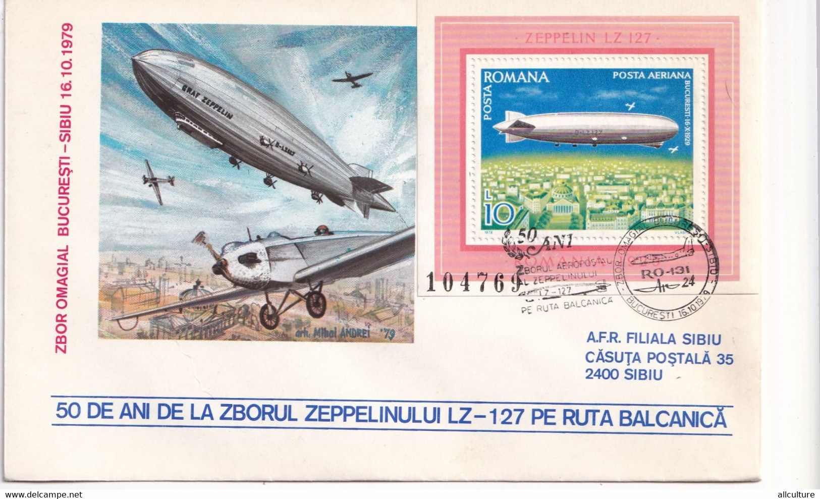 A2671- 50 Ani Zborul Zeppelin Ruta Balcanica , Zbor Omagial Sibiu-Bucuresti Aeropostal, Stamp Bucuresti 1979 Romania - Storia Postale